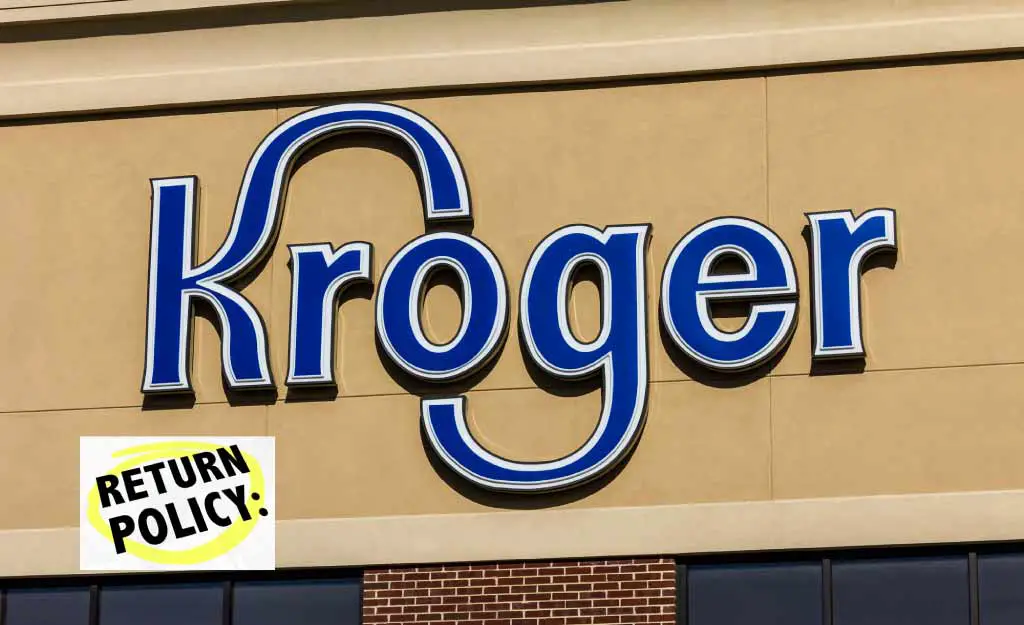 kroger return policy